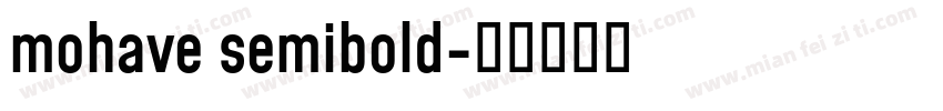 mohave semibold字体转换